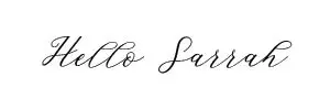 Hello Sarrah font