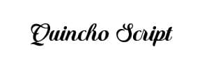 Quincho Script font